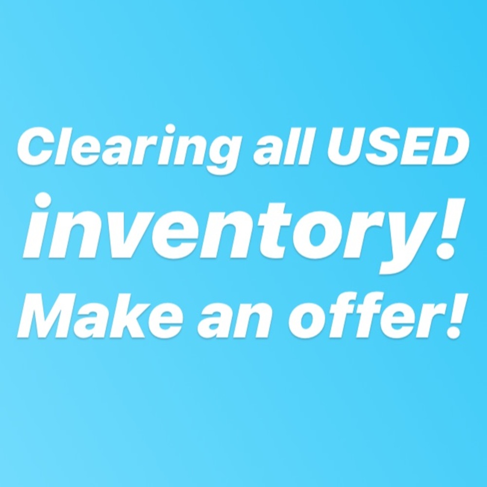 ALL USED INVENTORY-MAKE AN OFFER!